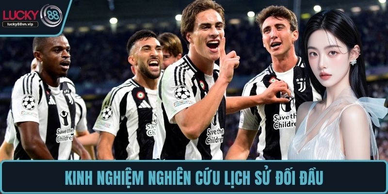 Kinh nghiệm nghiên cứu lịch sử đối đầu